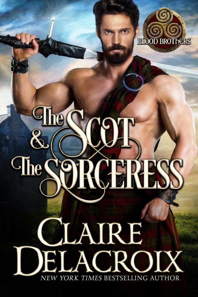 The Scot & the Sorceress (Blood Brothers, #4)