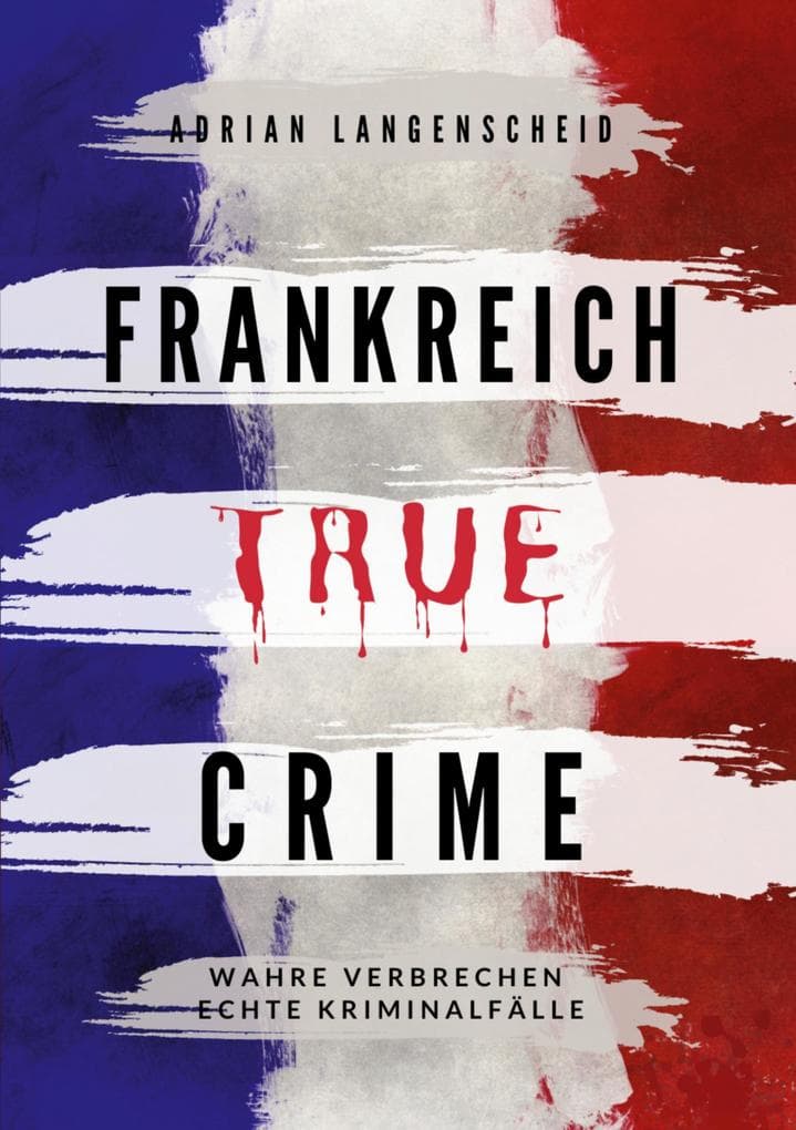 Frankreich True Crime
