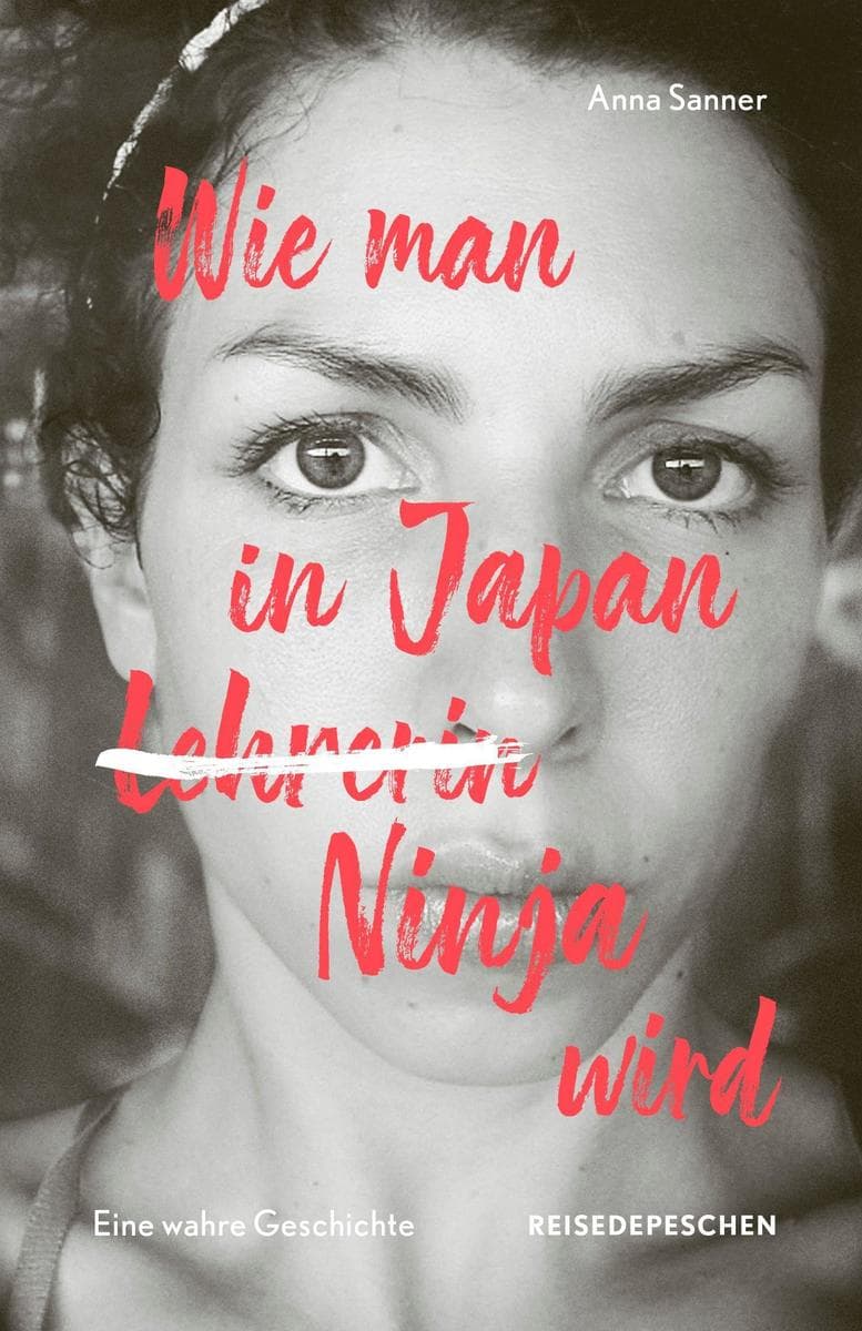 Wie man in Japan Ninja wird