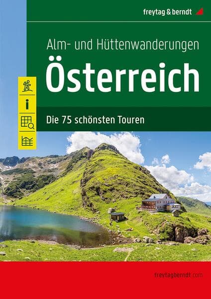 freytag & berndt Alm- und Hüttenwanderungen Österreich