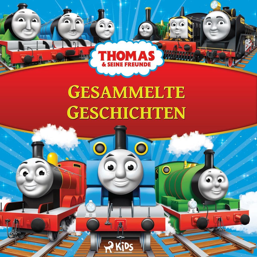 Thomas und seine Freunde Gesammelte Geschichten