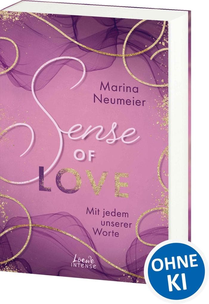 Sense of Love - Mit jedem unserer Worte (Love-Trilogie, Band 3)