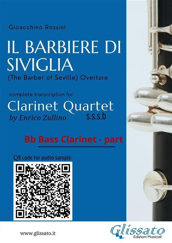 Bb Bass Clarinet part of "Il Barbiere di Siviglia" for Clarinet Quartet