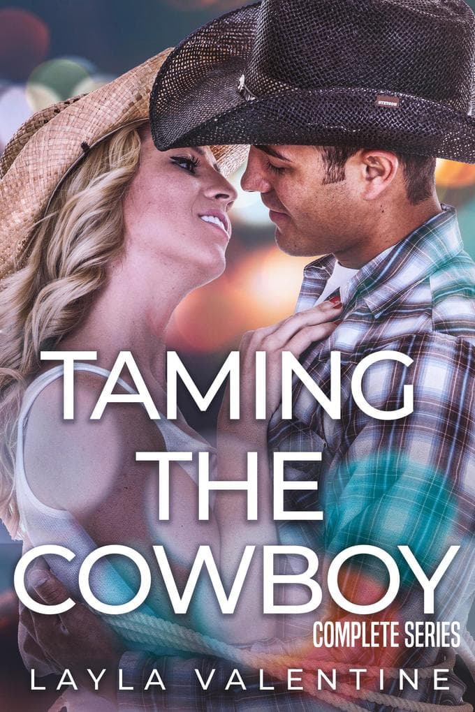 Taming The Cowboy (Complete Series)