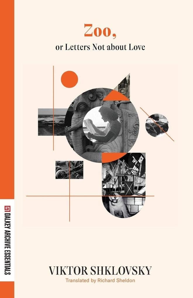 Zoo, or Letters Not about Love