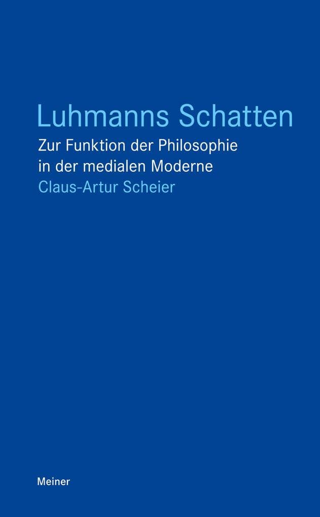 Luhmanns Schatten