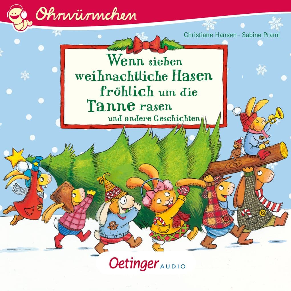 Wenn sieben weihnachtliche Hasen fröhlich um die Tannen rasen und andere Geschichten