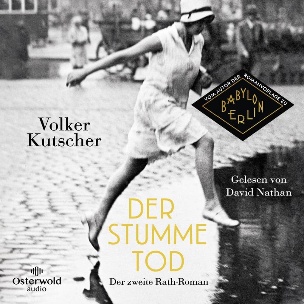 Der stumme Tod (Die Gereon-Rath-Romane 2)