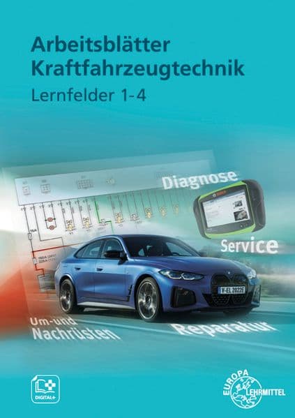 Arbeitsblätter Kraftfahrzeugtechnik Lernfelder 1-4
