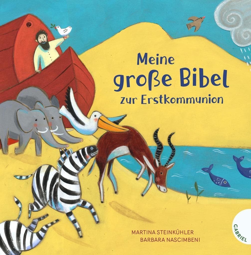 Meine große Bibel zur Erstkommunion