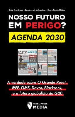 Nosso Futuro em Perigo? Agenda 2030