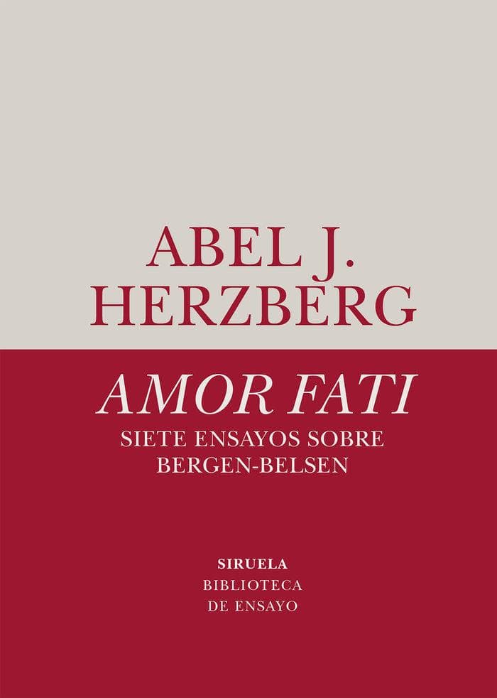 Amor fati : siete ensayos sobre Bergen-Belsen