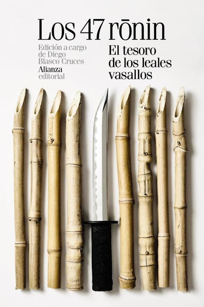 Los 47 ronin : el tesoro de los leales vasallos