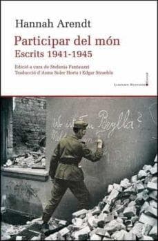 Participar del món : escrits 1941-1945