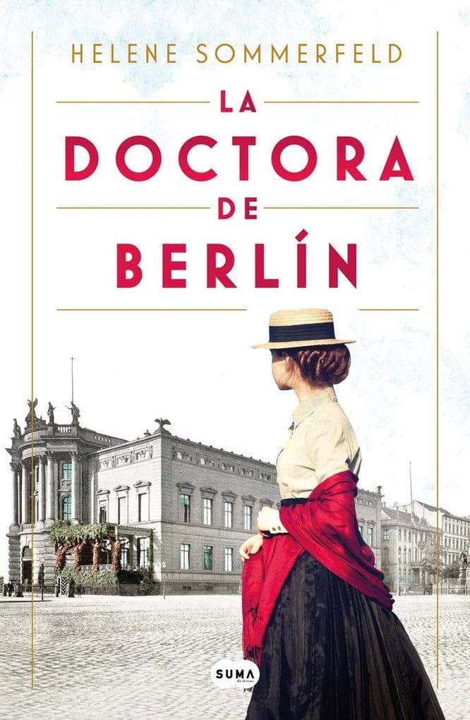 La doctora de Berlín : la luz del mundo