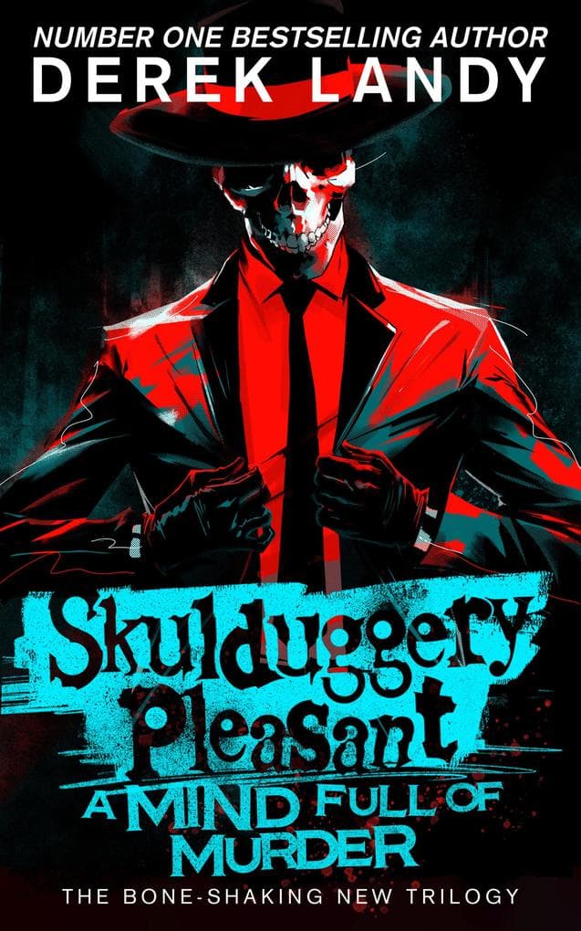 Skulduggery Pleasant 16 - A Mind Full of Murder