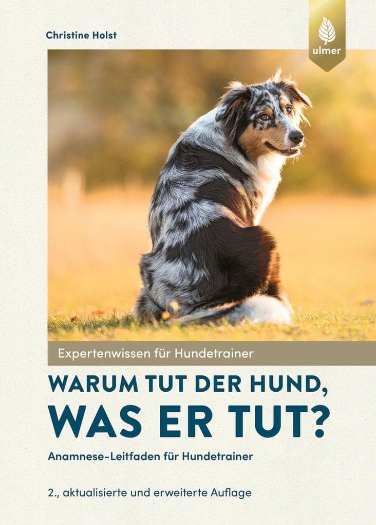 Warum tut der Hund, was er tut?