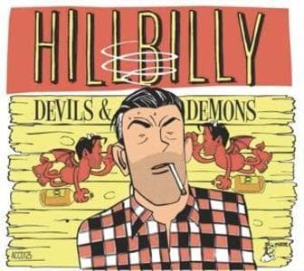 Hillbilly - Devils And Demons