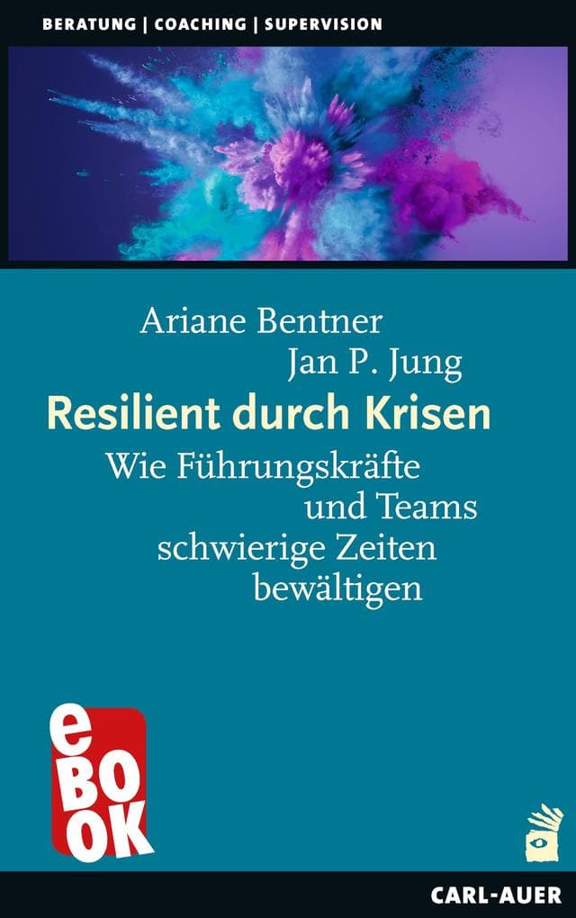 Resilient durch Krisen