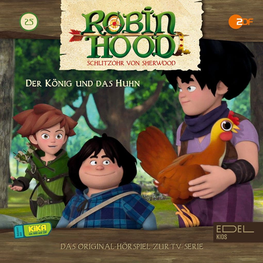 Folge 25: Der König und das Huhn (Das Original-Hörspiel zur TV-Serie)