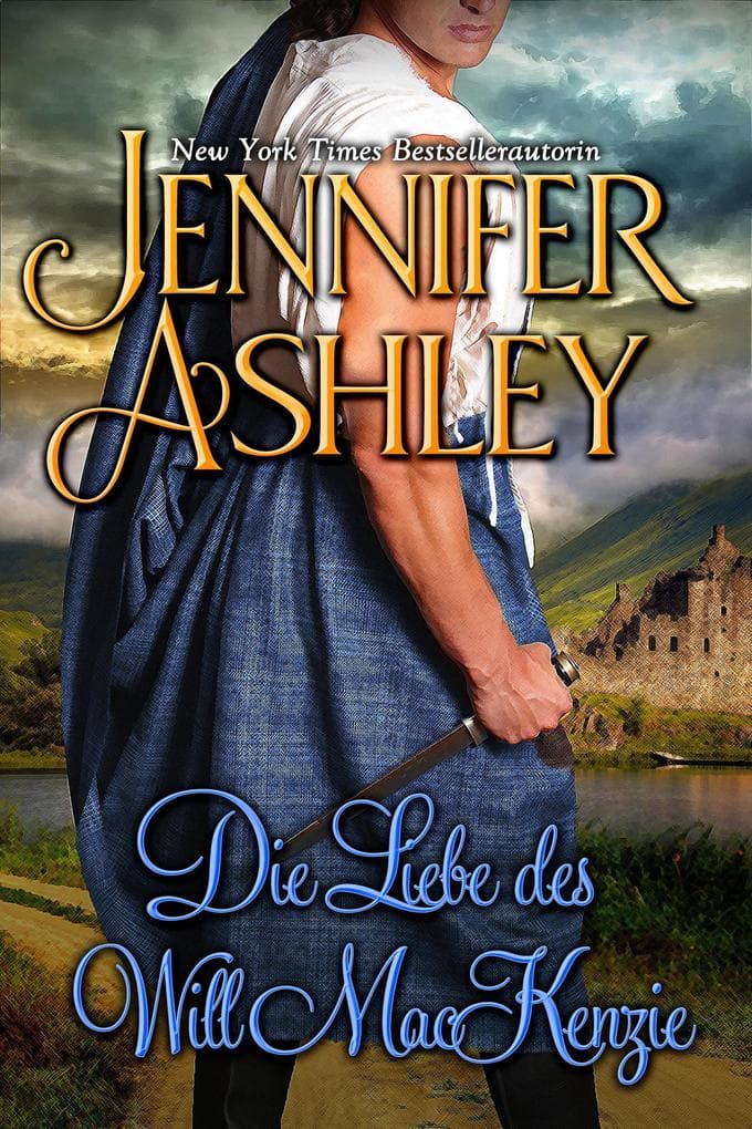 Die Liebe des Will MacKenzie (Mackenzies: Deutsche Ausgabe, #10)