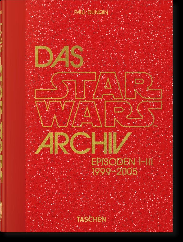 Das Star Wars Archiv. 1999-2005. 40th Ed.