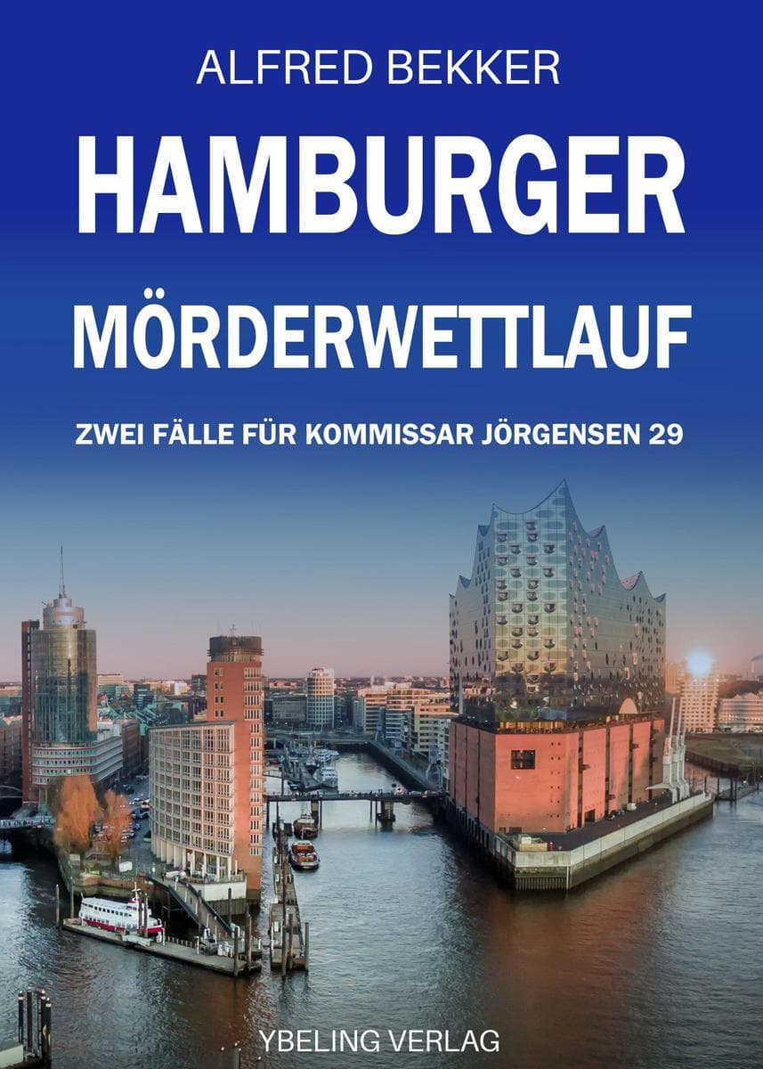 Hamburger Mörderwettlauf: Zwei Fälle für Kommissar Jörgensen 29