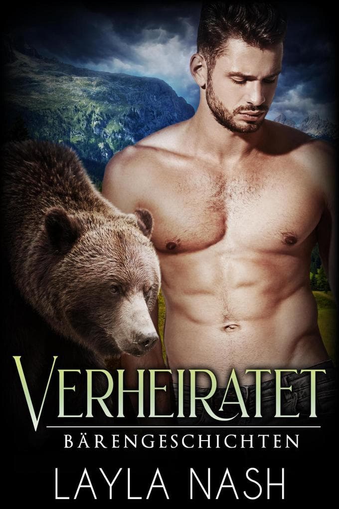 Verheiratet (Bärengeschichten, #3)
