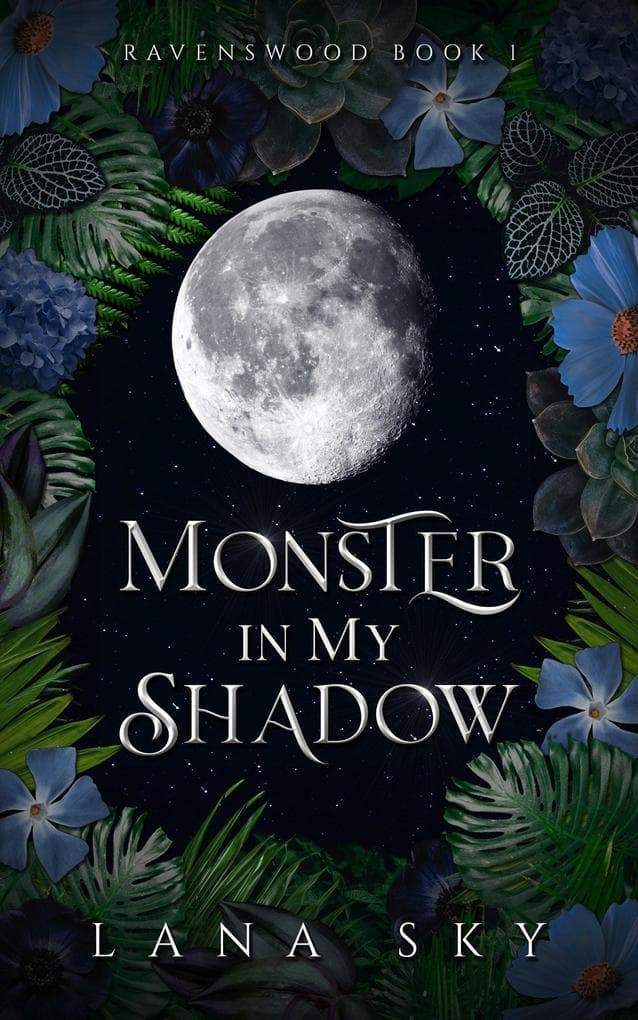 Monster in My Shadow (Ravenswood)