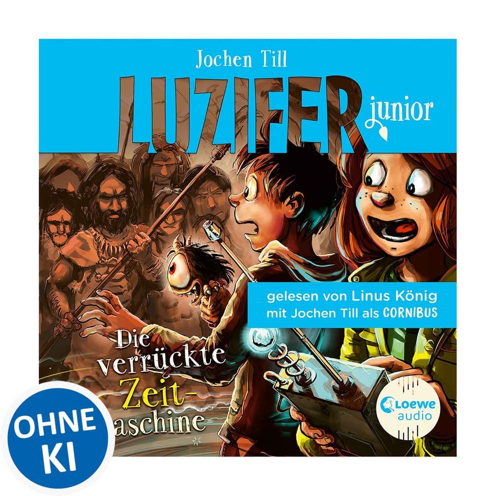 Luzifer junior (Band 10) - Die verrückte Zeitmaschine