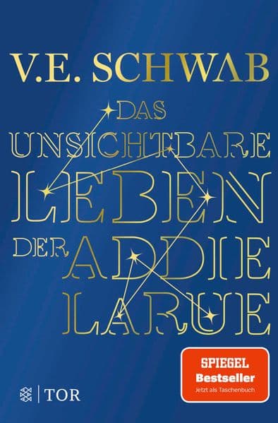 7. V.E. Schwab: Das unsichbare Leben der Addie LaRue