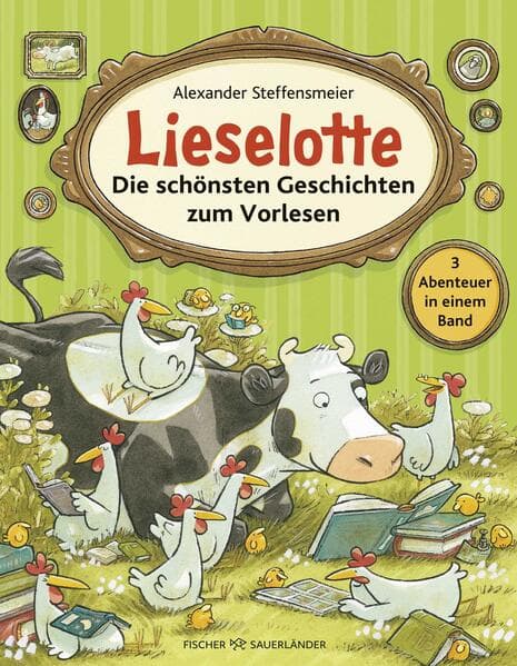 5.	Alexander Steffensmeier: Lieselotte - Die schönsten Geschichten zum Vorlesen