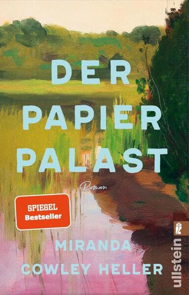 8. Miranda Cowley Heller: Der Papierpalast