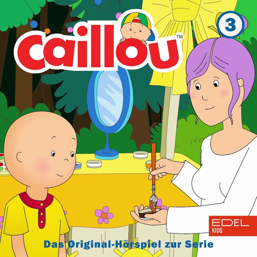 Folge 3: Caillou backt einen Kuchen und weitere Geschichten (Das Original-Hörspiel zur Serie)