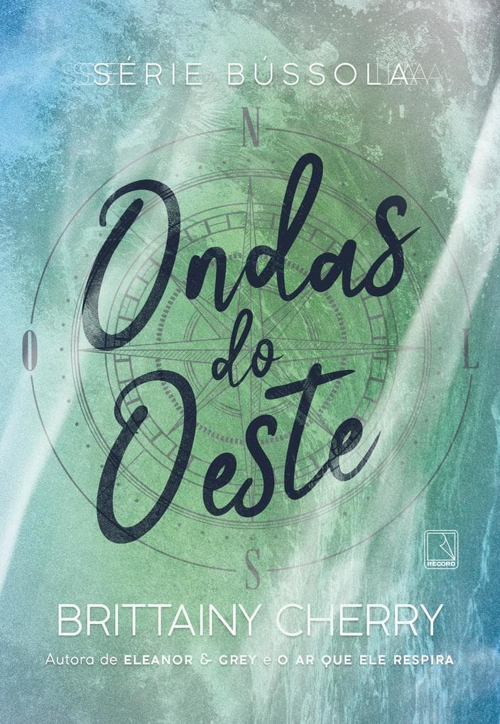 Ondas do oeste (Vol. 3 Série Bússola)