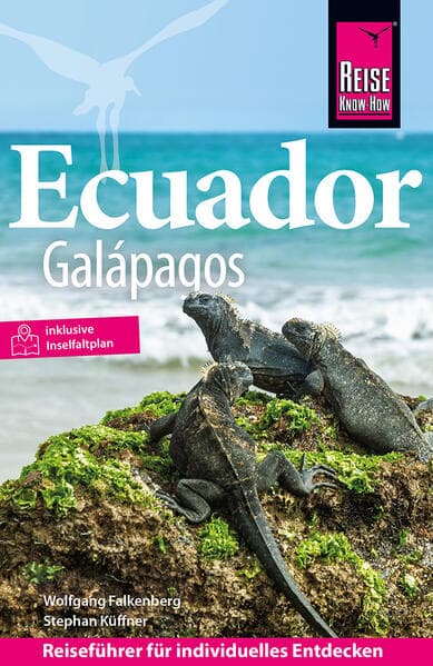 Reise Know-How Reiseführer Ecuador mit Galápagos