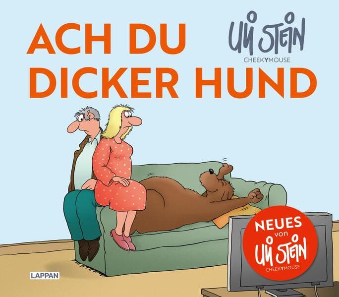 Uli Stein für Tierfreunde: Ach du dicker Hund