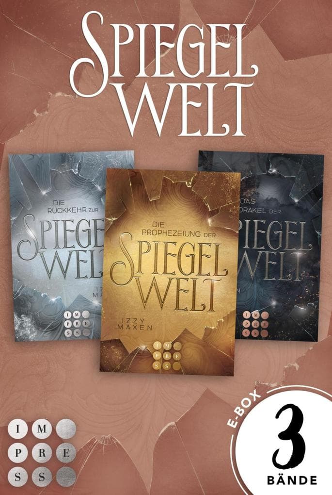 Die Spiegelwelt-Trilogie: 3 Bände in einem Bundle!