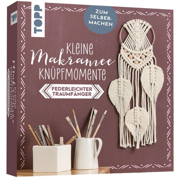 Kleine Knüpfmomente: Makramee-Knüpf-Set - Federleichter Traumfänger