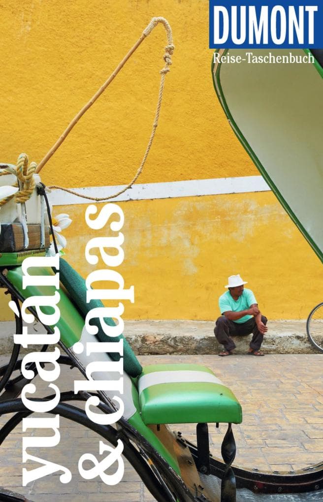DUMONT Reise-Taschenbuch E-Book Yucatán & Chiapas