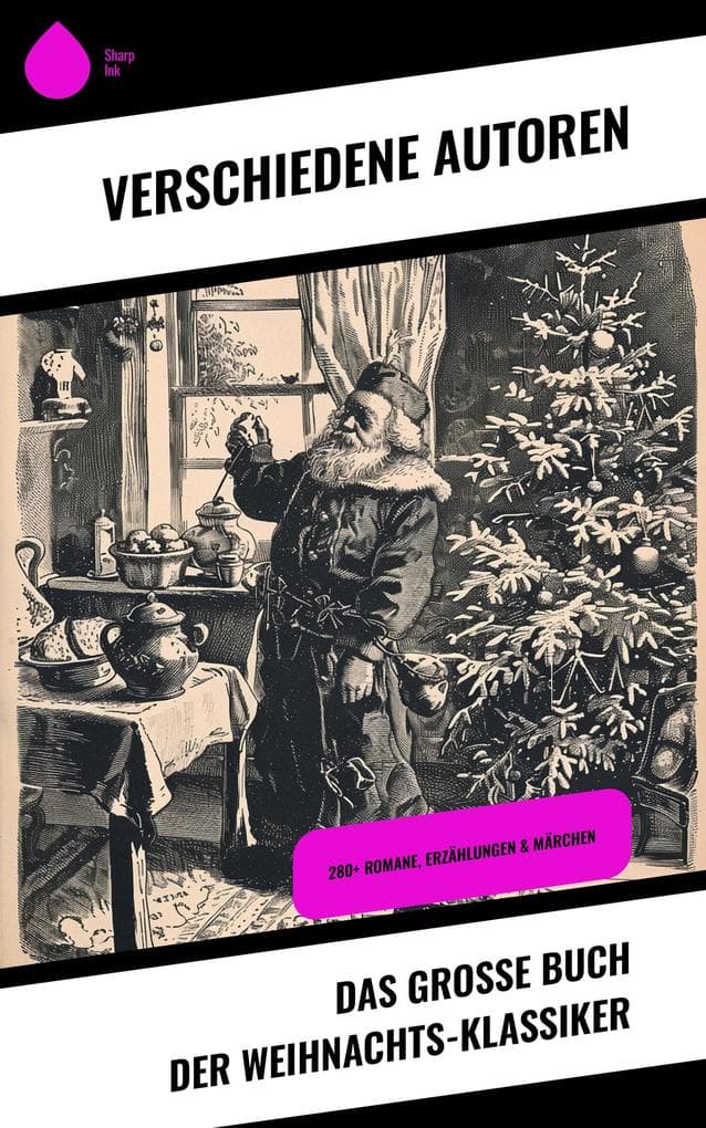 Das große Buch der Weihnachts-Klassiker