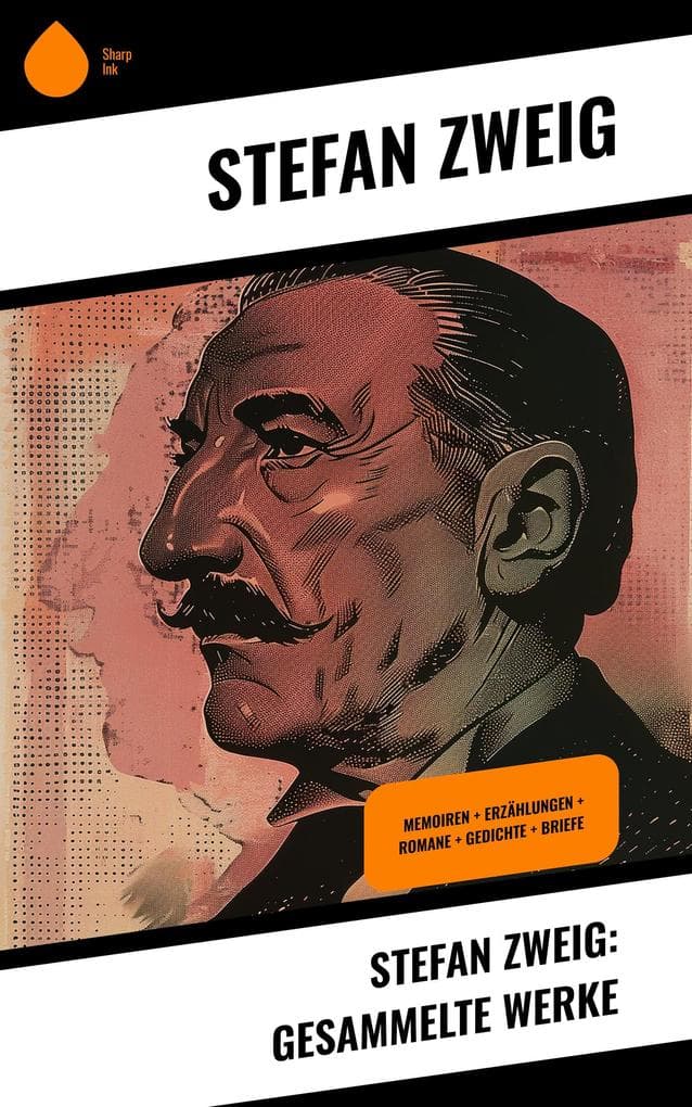 Stefan Zweig: Gesammelte Werke