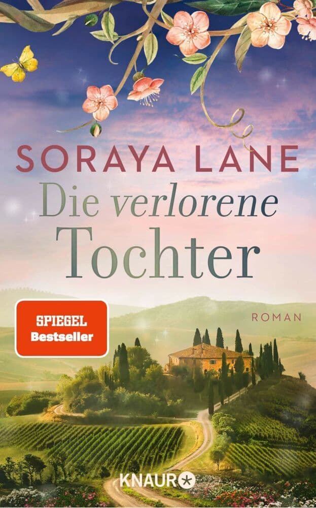 10. Soraya Lane: Die verlorene Tochter