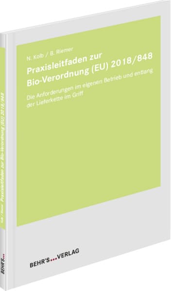 Praxisleitfaden zur Bio-Verordnung (EU) 2018/848