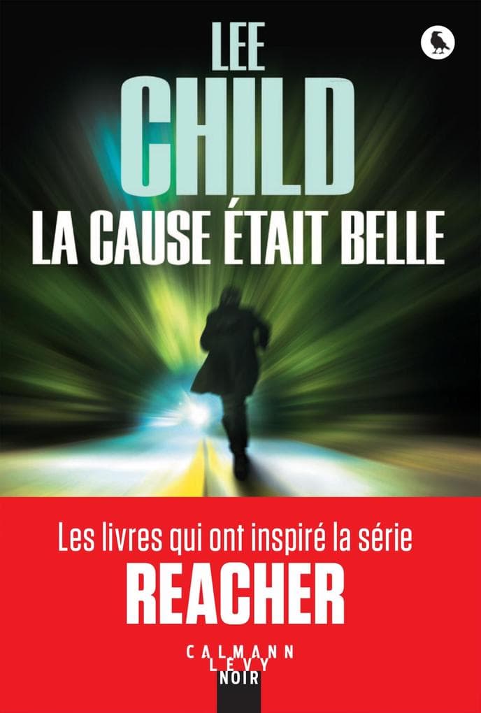 La Cause était belle