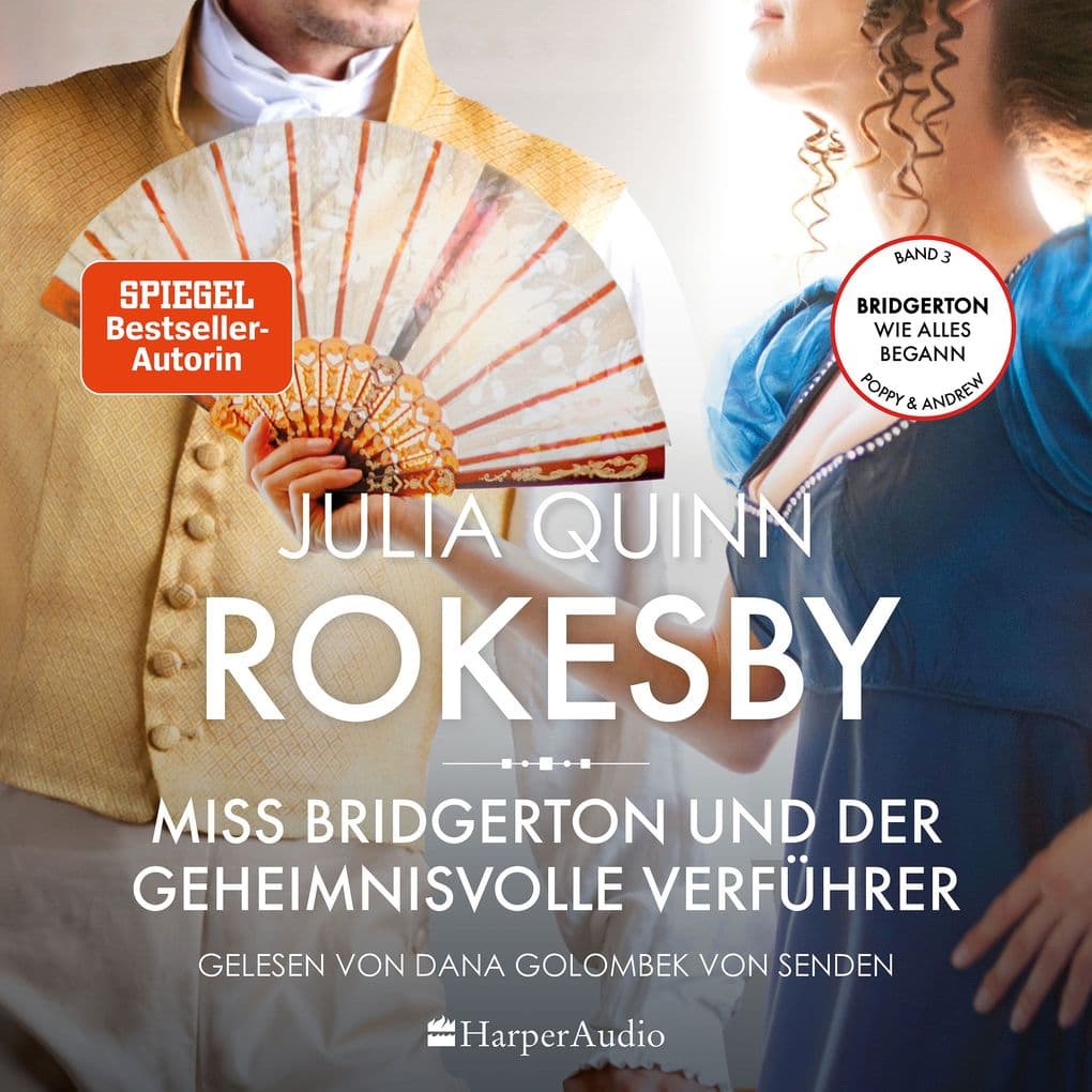 Rokesby Miss Bridgerton und der geheimnisvolle Verführer (ungekürzt)