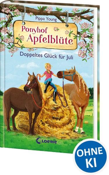 Ponyhof Apfelblüte (Band 21) - Doppeltes Glück für Juli