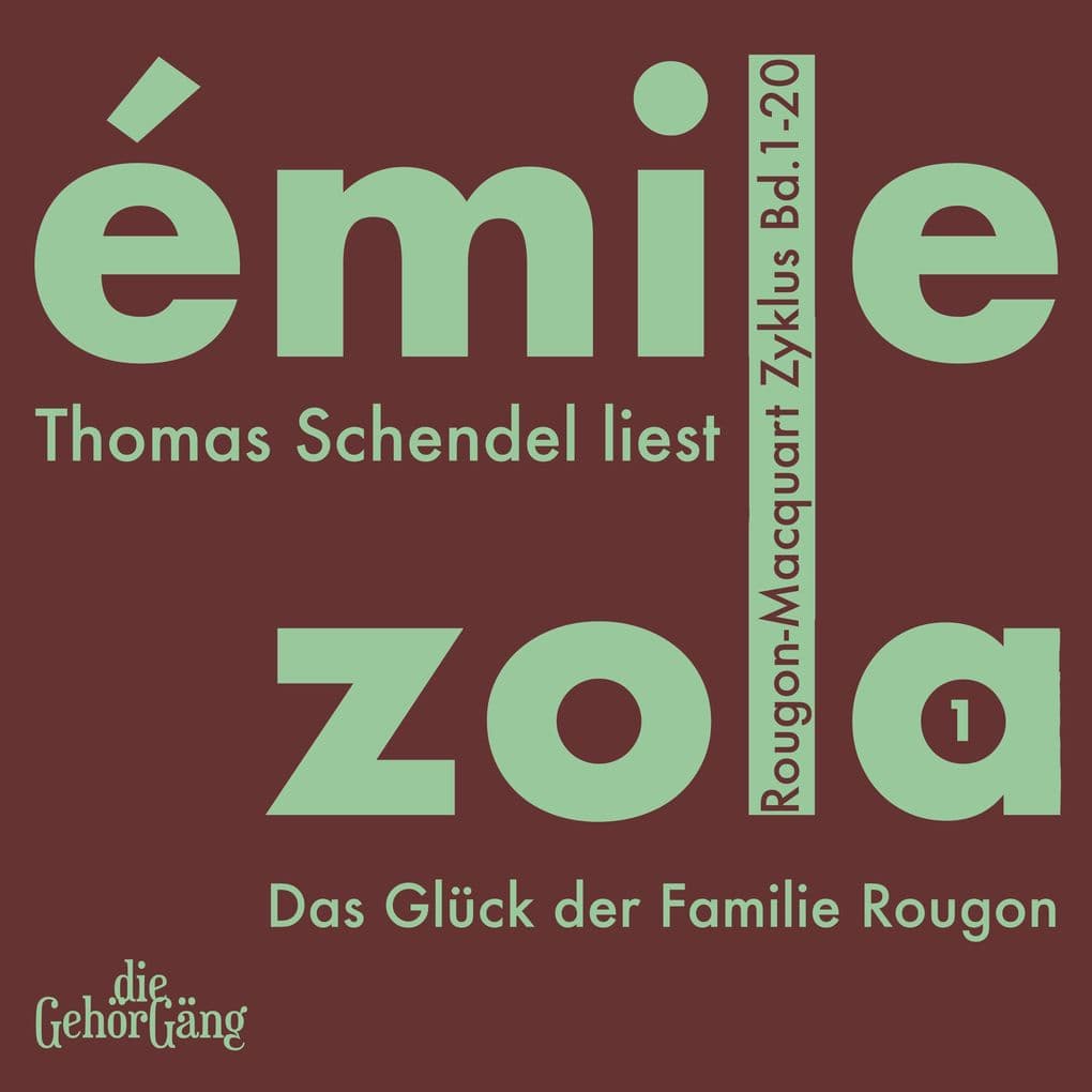 Rougon-Macquardt Zyklus, Band 01