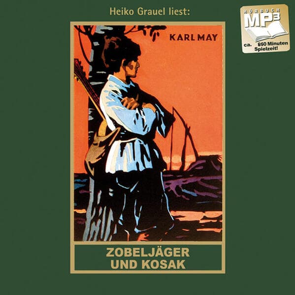 Zobeljäger und Kosak,Audio-CD, MP3