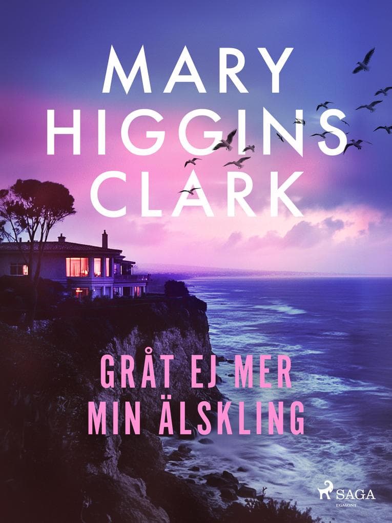 Gråt ej mer min älskling